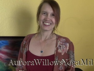 AuroraWillowsYogaMilf Cum crazy amateurs