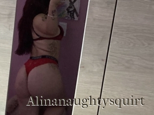 Alinanaughtysquirt