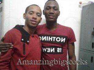 Amanzingbigscocks