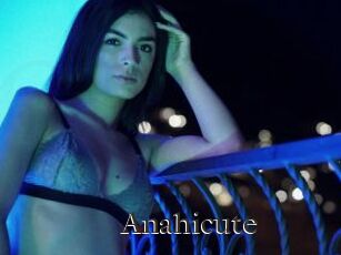 Anahicute