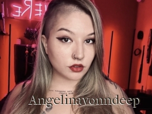 angelinavonndeep Cum crazy amateurs