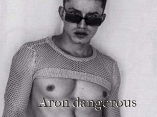 Aron_dangerous