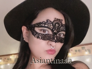 Asiantinaaa