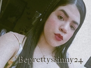 Beprettyskinny24