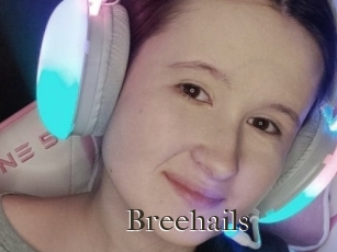 Breehails