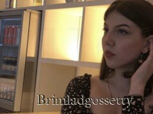 Brimladgossetty