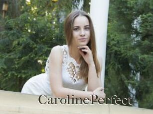 Caroline_Perfect