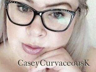 CaseyCurvaceousK