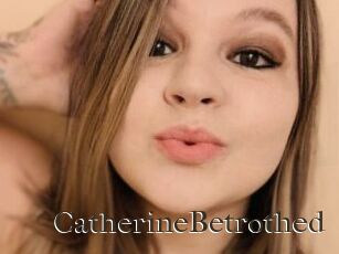 CatherineBetrothed