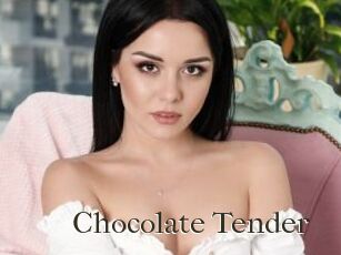 Chocolate_Tender