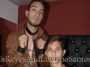 ChrisReyesAndLucianoSantos