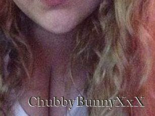 ChubbyBunnyXxX