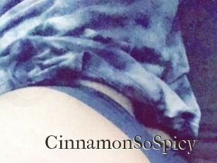 CinnamonSoSpicy