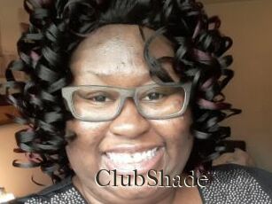 ClubShade