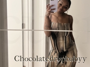 Chocolatedropbabyy