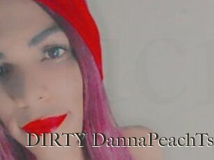 DIRTY_DannaPeachTs