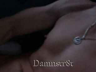 Damnstr8t