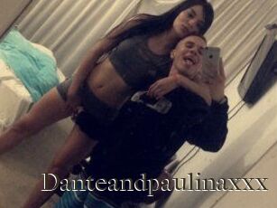 Danteandpaulinaxxx
