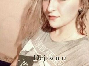Dejawu_u