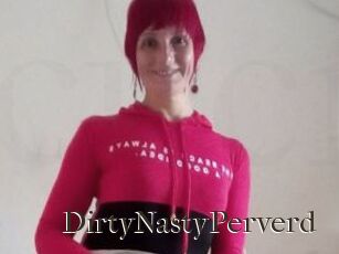 DirtyNastyPerverd