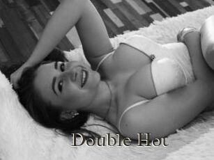 Double_Hot