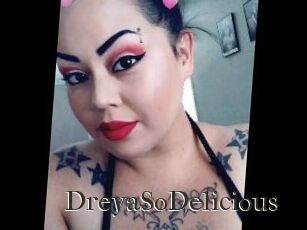 DreyaSoDelicious