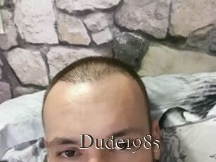Dude1985