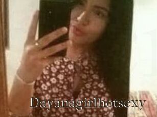 Dayanagirlhotsexy