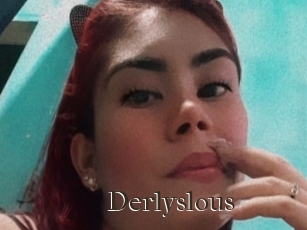 Derlyslous