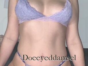 Doeeyeddamsel