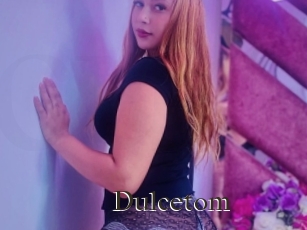 Dulcetom