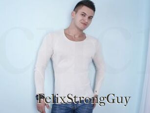 FelixStrongGuy