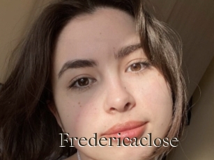 Fredericaclose