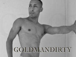 GOLDMANDIRTY