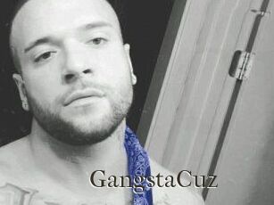 GangstaCuz