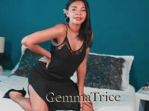 GemmaTrice