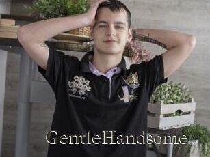 GentleHandsome