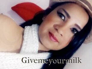 Givemeyourmilk