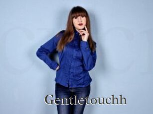 Gentletouchh