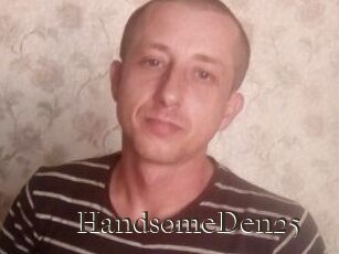 Handsome_Den25