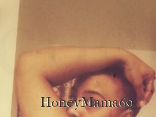 HoneyMama69