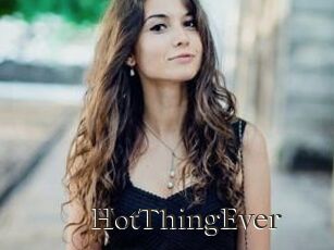 HotThingEver