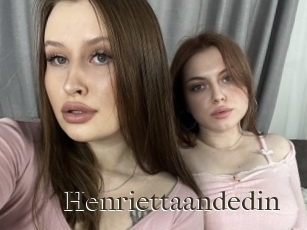 Henriettaandedin