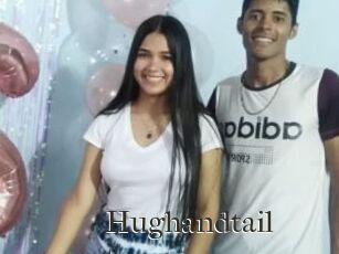 Hughandtail
