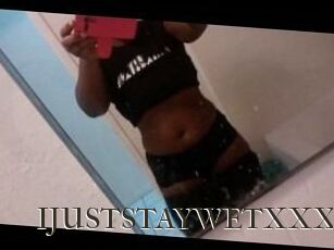 IJUSTSTAYWETXXX Cum crazy amateurs