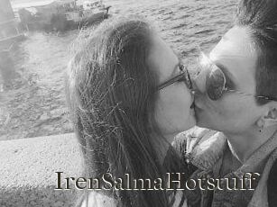 IrenSalmaHotstuff Cum crazy amateurs