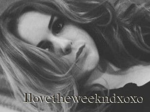 Ilovetheweekndxoxo