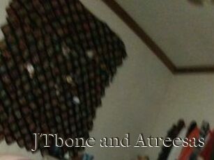 JTbone_and_Atreesas