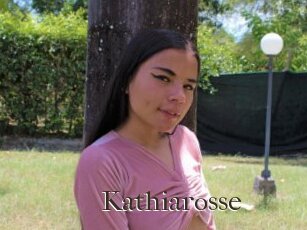 Kathiarosse