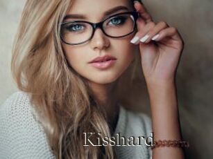 Kisshard